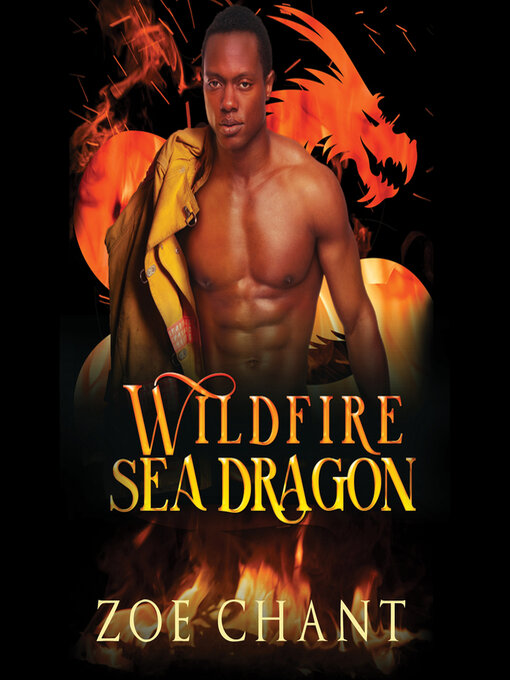 Title details for Wildfire Sea Dragon by Zoe Chant - Available